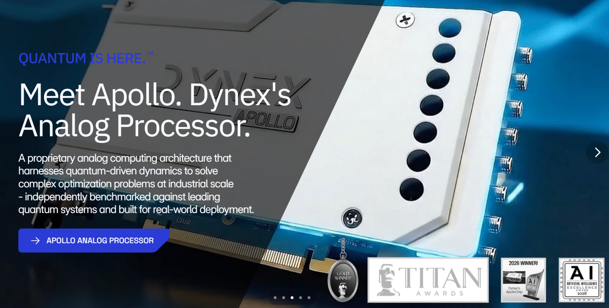 Meet Apollo. Dynex's Analog Processor.